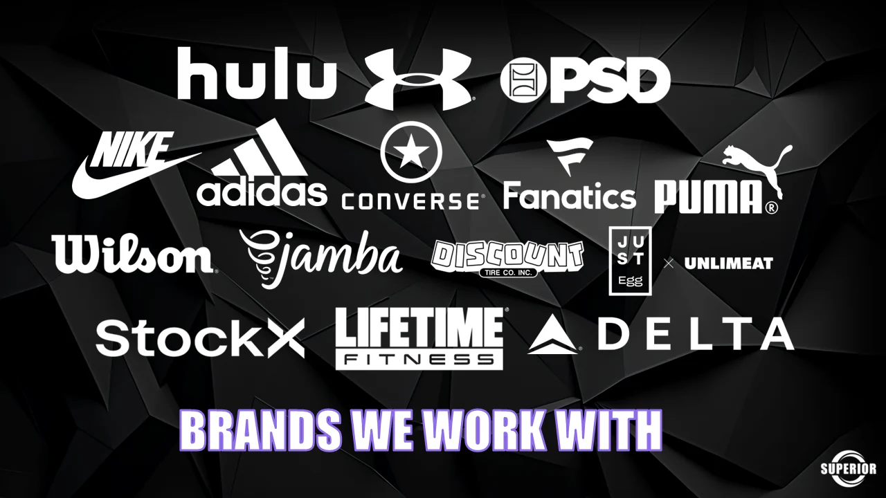 Logo wall of brands Superior Sports works with: Hulu, Under Armour, PSD, Nike, adidas, Converse, Fanatics, Puma, Wilson, Jamba, Discount Tire, Just Egg, Unlimeat, StockX, Lifetime Fitness and Delta.